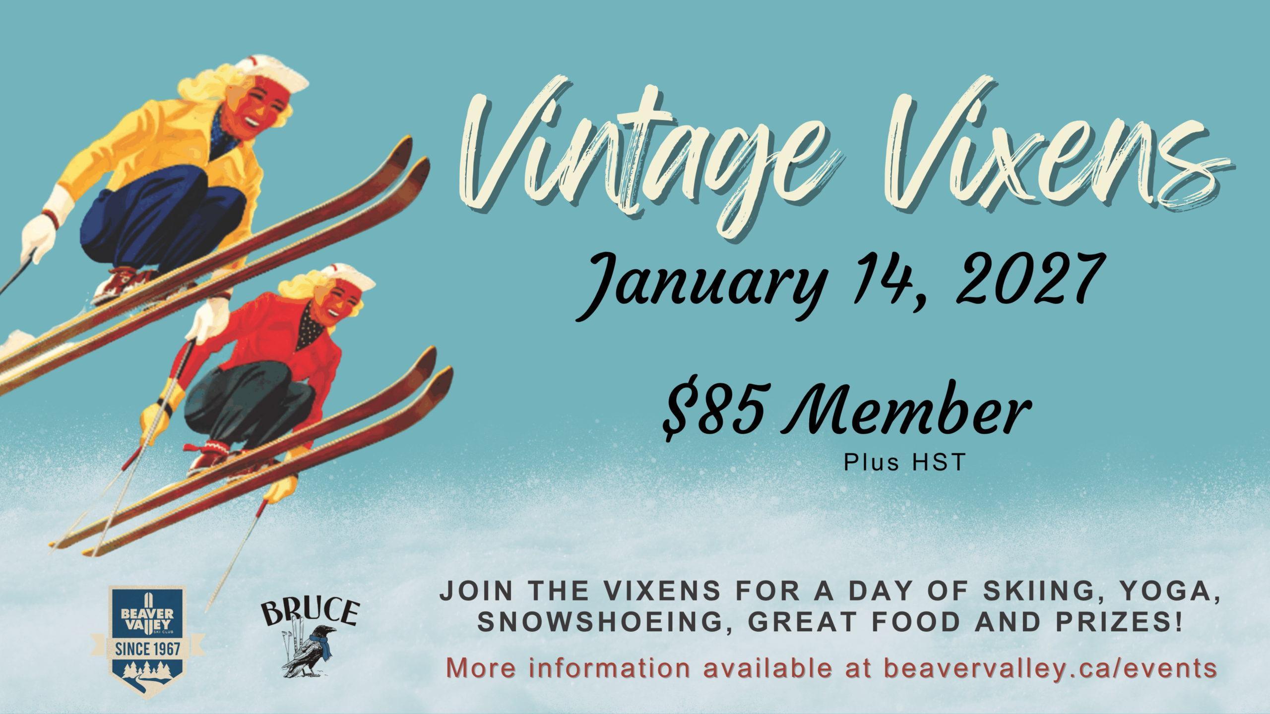 Event poster with two vintage skiers jumping on the left, teal background, bold 'Vintage Vixens' title, date January 14, 2027 and price '$85 Member' on the right side.